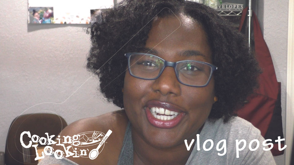 Why Buddy-Girl? | Vlog Post Cooking, Lookin'